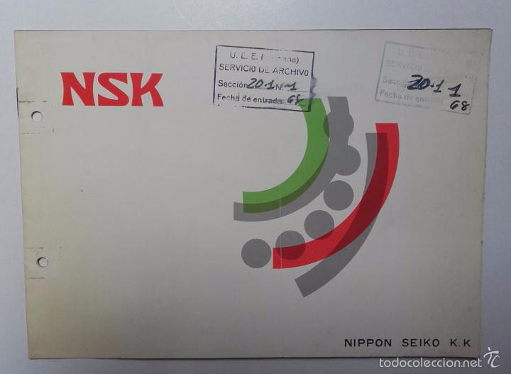 Cat&aacute;logos publicitarios: NSK, NIPPON SEIKO K. K. RODAMIENTOS JAPONESES, A&Ntilde;O 1963.