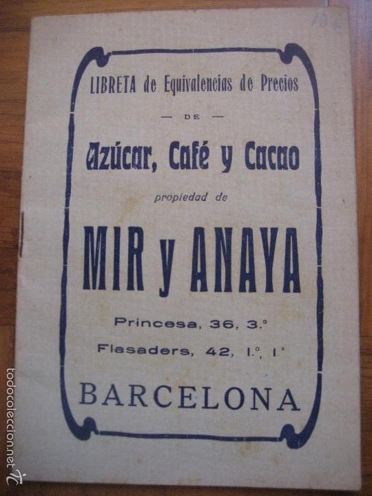Cat&aacute;logos publicitarios: Mir y Amaya. Barcelona, Libreta de Equivalencias de Precios de Azucar, Caf&eacute; y Cacao.