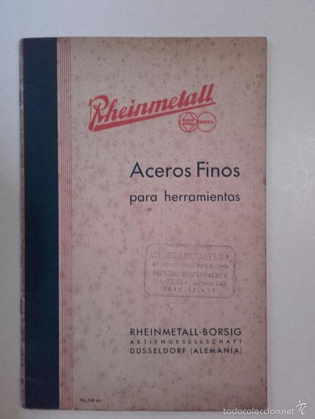 Cat&aacute;logos publicitarios: RHEINMETALL, BORSIG, ACEROS FINOS PARA HERRAMIENTAS, DUSSELDORF, ALEMANIA.