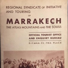 Catálogos publicitarios: REGIONAL SYNDICATE OF INICIATIVE AND TOURING OF MARRAKETCH, THE ATLAS AND THE SOUSS