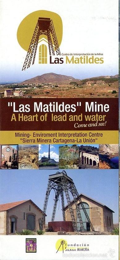 Advertising Catalogs: FOLLETO desplegable &ndash; mina LAS MATILDES &ndash; LA UNION - MURCIA
