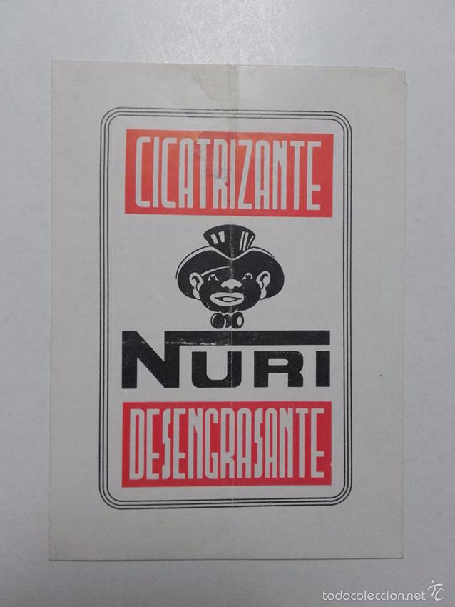 Cat&aacute;logos publicitarios: NURI, CICATRIZANTE, DESENGRASANTE, LABORATORIOS, ORWI, IRUN, A&Ntilde;OS 50.
