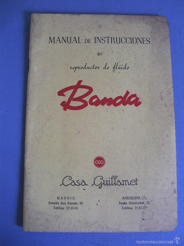 Advertising Catalogs: manual de instrucciones del reproductor de fluido banda, casa guillamet a&ntilde;os 60 aprox