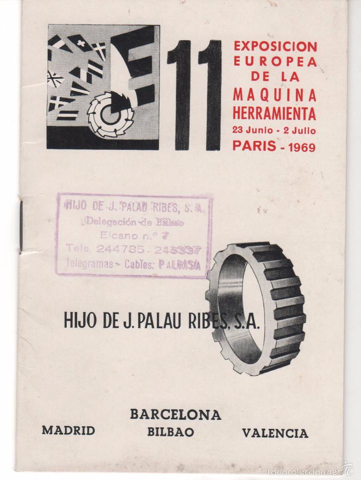 Werbekataloge: Cat&aacute;logo de Hijo de J. Palau Ribes. XI Exposici&oacute;n de herramientas en Paris 1969. Deleg. Barcelona