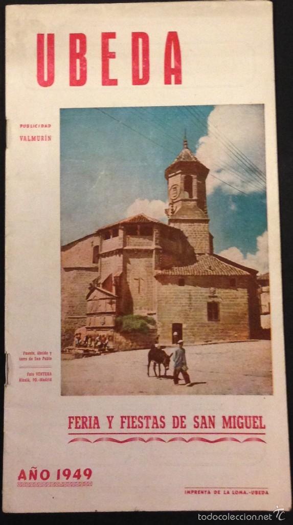 UBEDA, FERIA Y FIESTAS DE SAN MIGUEL 1949, REVISTA-CATALOGO (Coleccionismo - CatÃ¡logos Publicitarios)