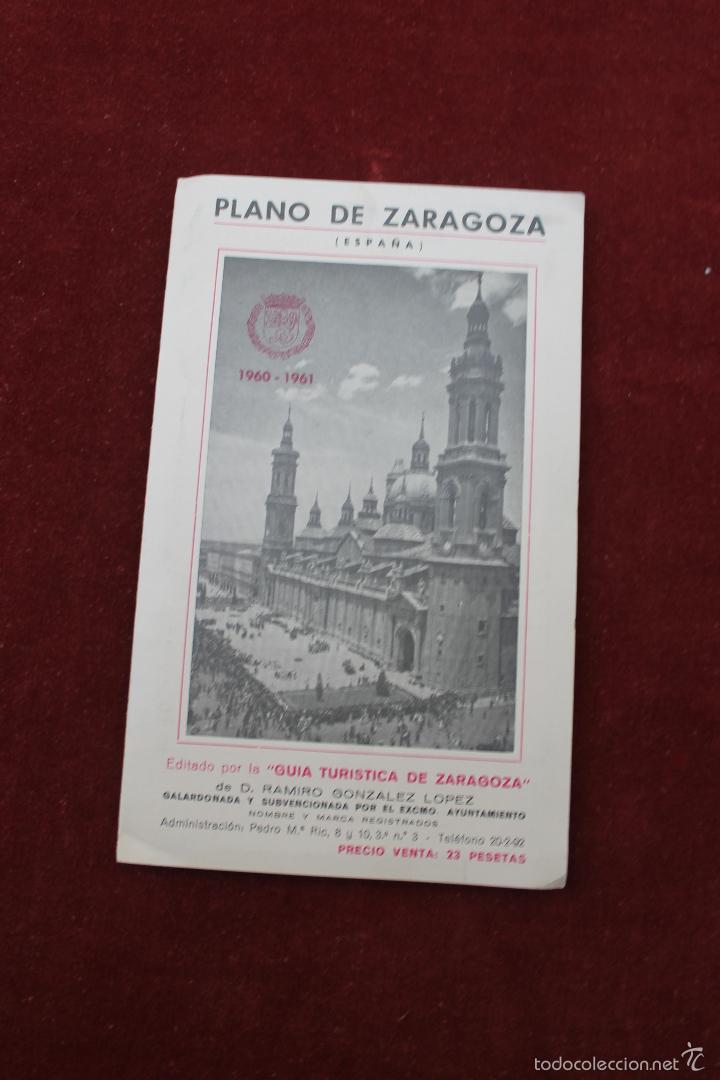 Cataloghi pubblicitari: PLANO DE ZARAGOZA, 196O, EDITADO POR LA GUIA TURISTICA DE ZARAGOZA