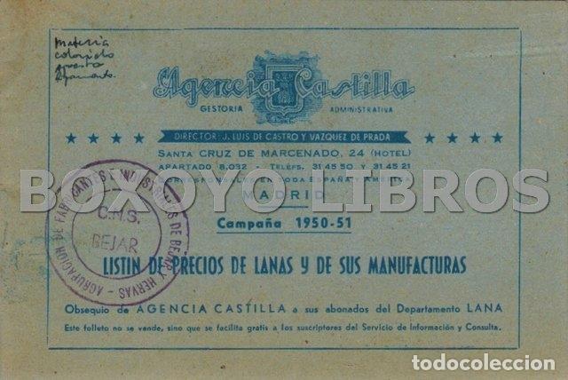 Cat&aacute;logos publicitarios: Campa&ntilde;a 1950-51. List&iacute;n de precios de lanas y de sus manufacturas. Obsequio de Agencia Castilla a su