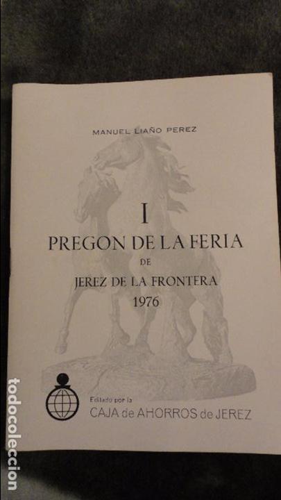 Cat&aacute;logos publicitarios: MANUEL LIA&Ntilde;O PEREZ.I PREGON FERIA DE JEREZ DE LA FRONTERA.CAJA DE AHORROS.1976