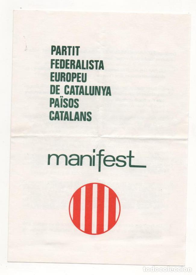 Advertising Catalogs: (ALB-TC-5) DIPTICO TEMA POLITICO PARTIT FEDERALISTA EUROPEU DE CATALUNYA