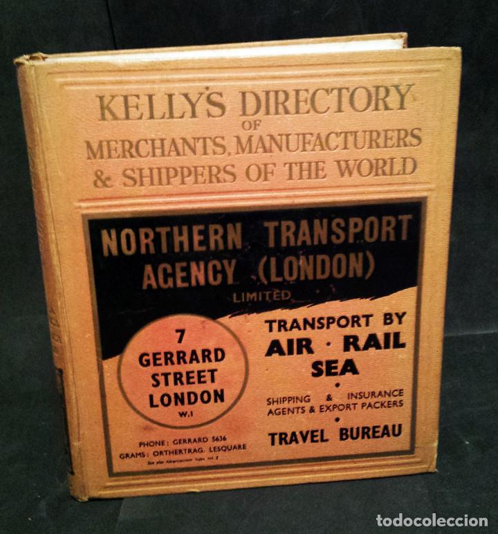 Catalogues publicitaires: DIRECTORIO KELLYS DE LOS FABRICANTES, COMERCIANTES Y ARMADORES DEL MUNDO - A&Ntilde;O 1939