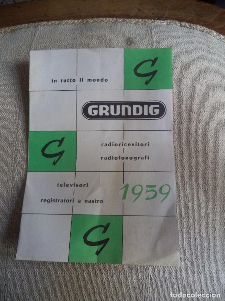Cat&aacute;logos publicitarios: Catalogo radio television Grundig 1959 en italiano