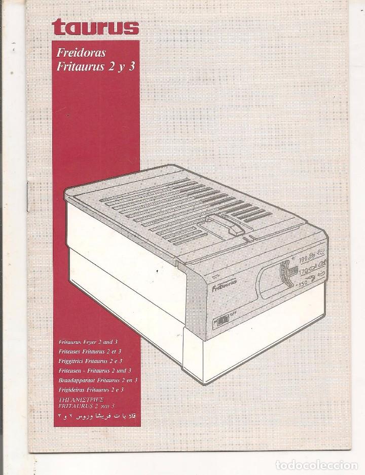 Cat&aacute;logos publicitarios: TAURUS. CAT&Aacute;LOGO FUNCIONAMIENTO FREIDORAS FRITAURUS. (C/A82)