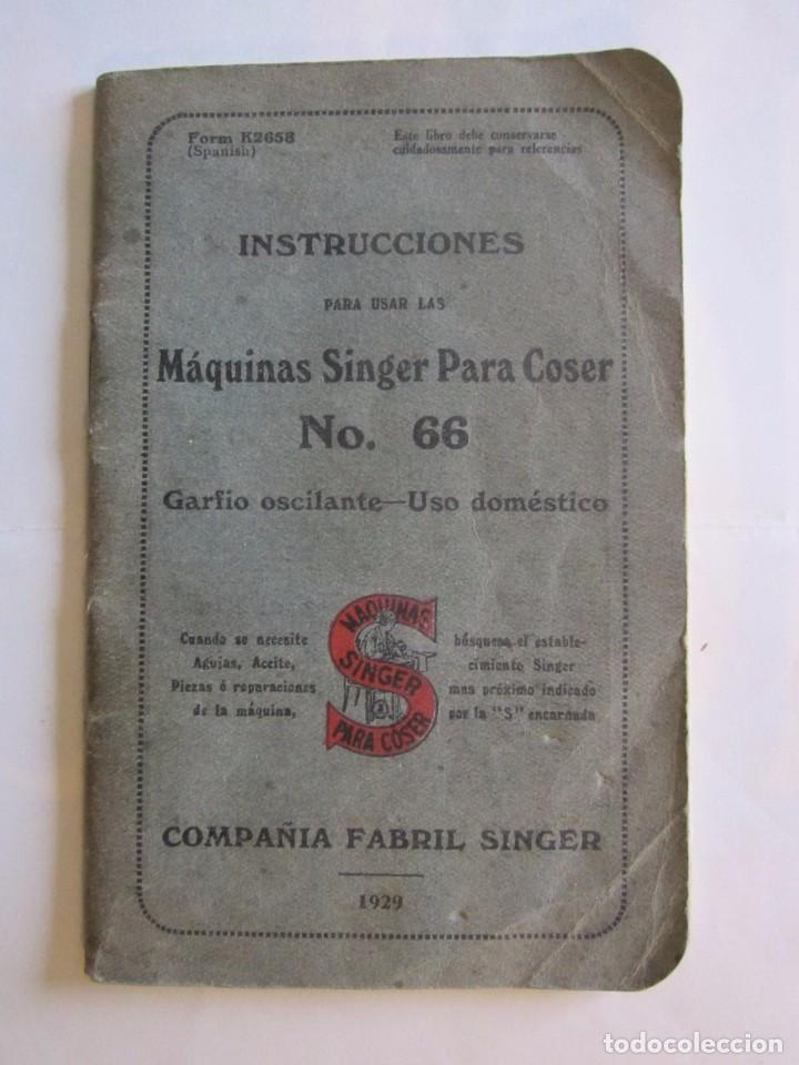 Cat&aacute;logos publicitarios: INSTRICCIONES PARA USO MAQUINAS SINGER 1929