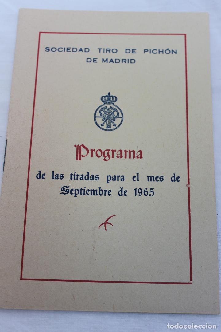 Cataloghi pubblicitari: PROGRAMA DE LAS TIRADAS  SOCIEDAD TIRO DE PICHON MADRID 1965