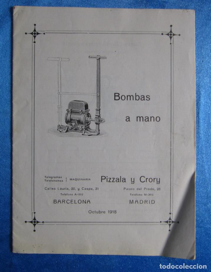 Advertising Catalogs: CAT&Aacute;LOGO DE BOMBAS A MANO Y OTRAS. PIZZALA Y CRORY. BARCELONA - MADRID, OCTUBRE 1918.
