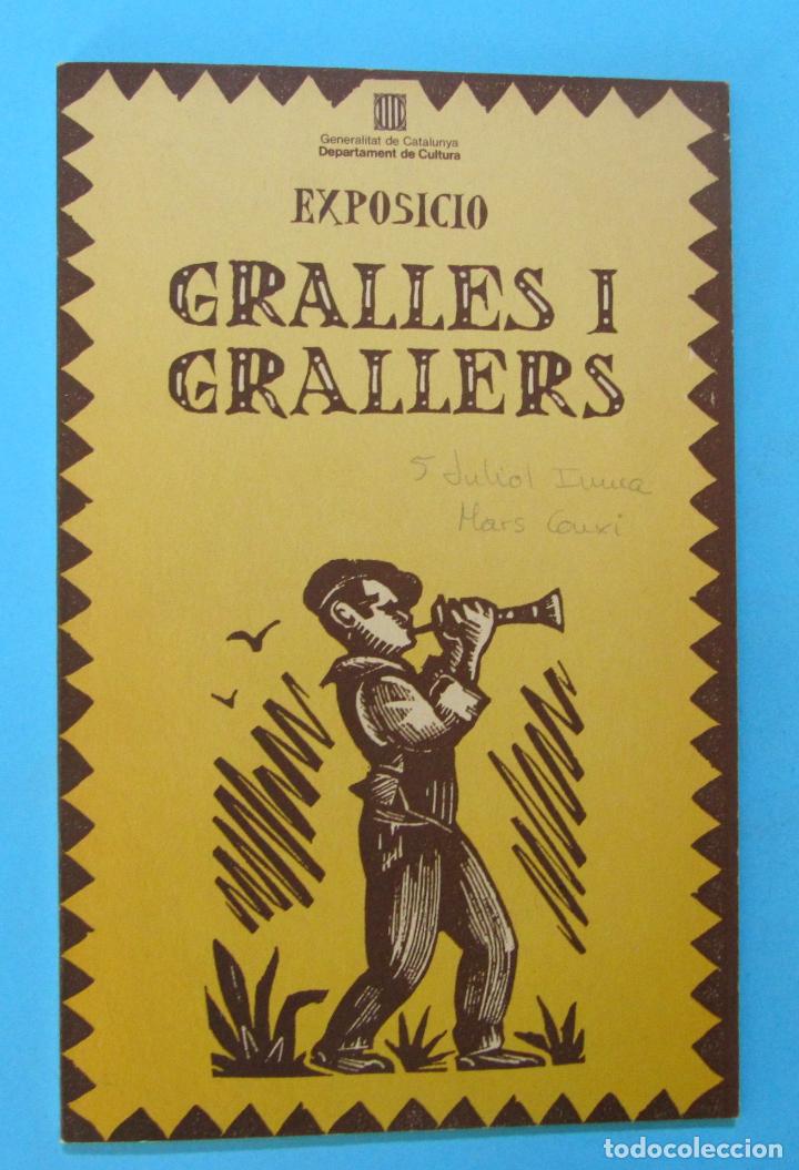 Advertising Catalogs: CAT&Aacute;LOGO DE LA EXPOSICI&Oacute; GRALLES I GRALLERS. ED. DEPARTAMENT DEL CULTURA DE LA GENERALITAT, 1989.