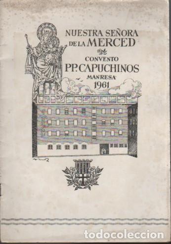 Cat&aacute;logos publicitarios: PROGRAMA Nuestra Se&ntilde;ora de la Merced convento pp Capuchinos Manresa 1961