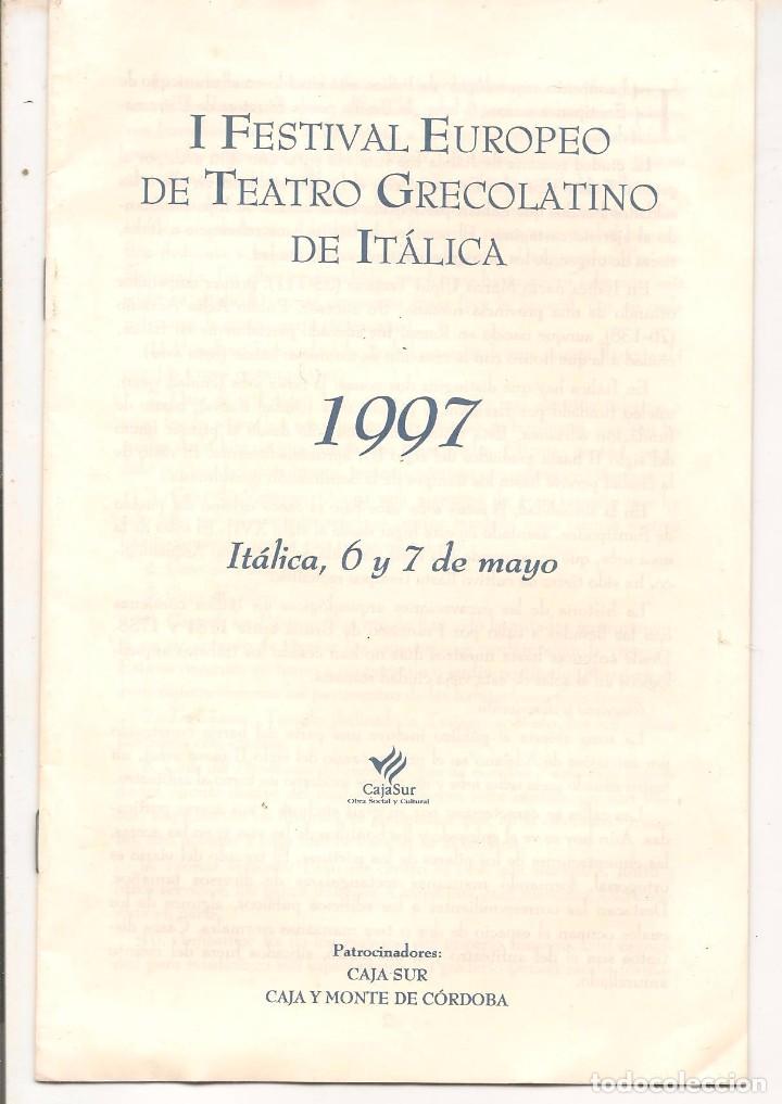 Werbekataloge: I FESTIVAL EUROPEO DE TEATRO GRECOLATINO DE IT&Aacute;LICA. 1997. PATROCINAOR: CAJASUR. (ST/L6)
