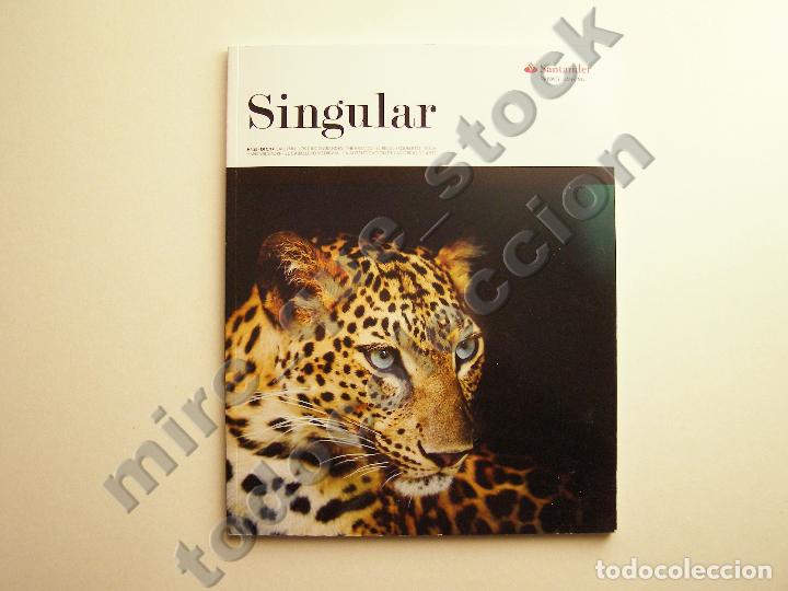 Catalogues publicitaires: REVISTA SINGULAR - BANCO SANTANDER PRIVATE BANKING - #23 DIC-2014