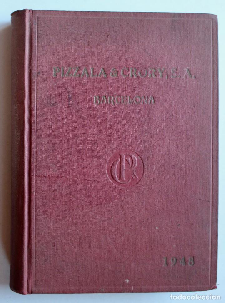 Advertising Catalogs: CATALOGO DE CASA PIZZALA & CRORY, S.A BARCELONA 1948. PIROMETROS, MANOMETROS, VALVULAS. 25 x 18 cm.