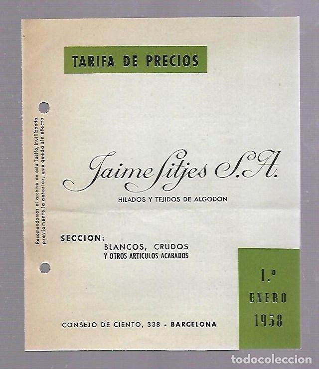 Catalogues publicitaires: TARIFA DE PRECIOS. JAIME SIRJES S.A. HILADOS Y TEJIDOS. 1958. VER IMAGENES