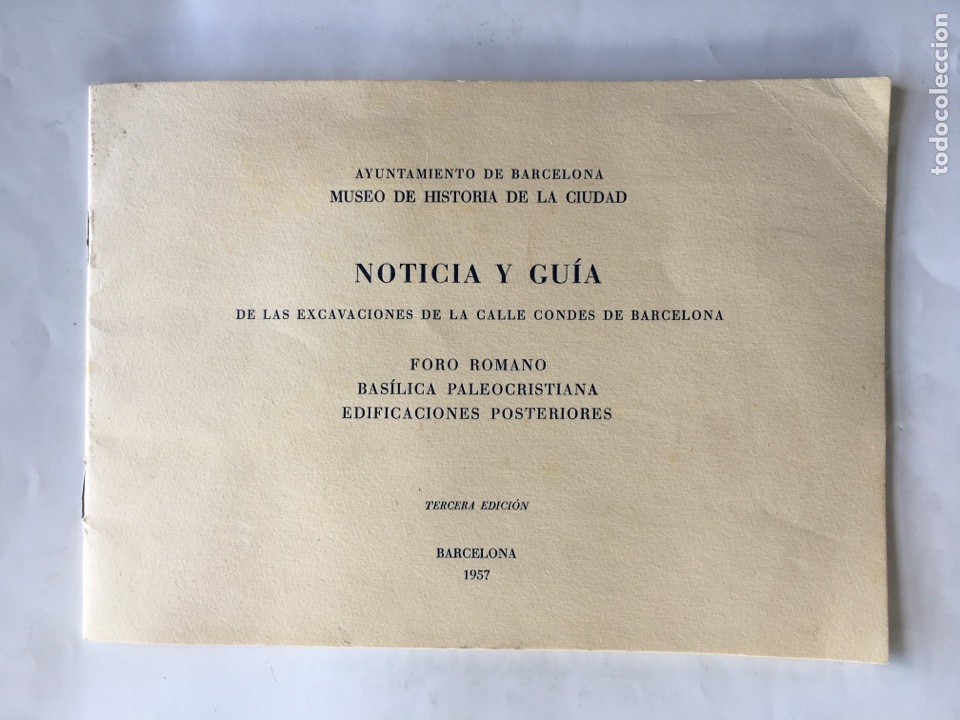 Advertising Catalogs: Barcelona Ayuntamiento. Museo de Historia de la Ciudad (a.1957)