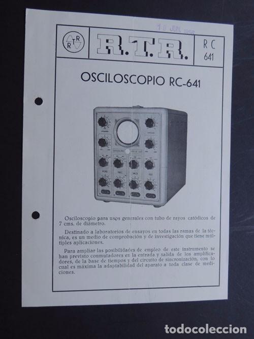 Cat&aacute;logos publicit&aacute;rios: ELECTRICIDAD / OSCILOSCOPIO RC- 641 / R.T.R. A&Ntilde;O 1956 / CARACTERISTICAS EN REVERSO