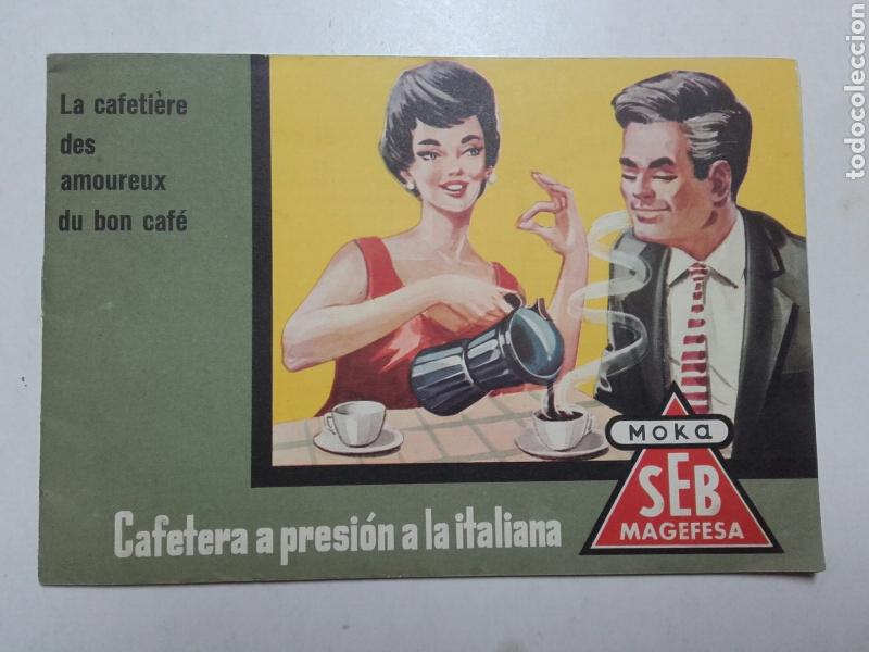 Werbekataloge: MAGEFESA, CAFETERA A PRESION. SEB. MOKA. ALGORTA. VIZCAYA.