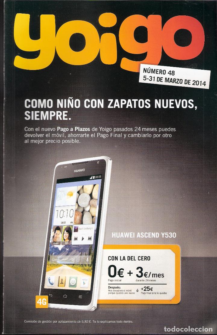 Werbekataloge: Yoigo. Catalogo publicitario. N&uacute;mero 48. Marzo 2014. 30 x 19 cm. 43 p&aacute;ginas.