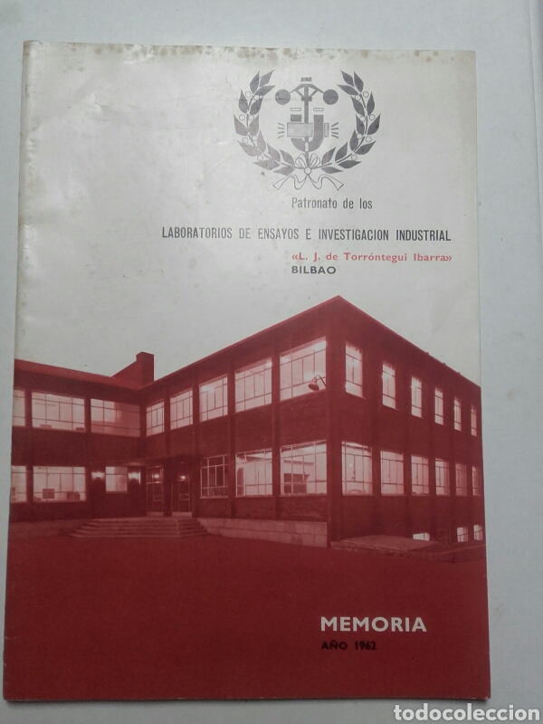 Cat&aacute;logos publicitarios: PATRONATO LABORATORIOS ENSAYOS E INVESTIGACION INDUSTRIAL. JOSE TORRONTEGUI IBARRA. BILBAO 1962.
