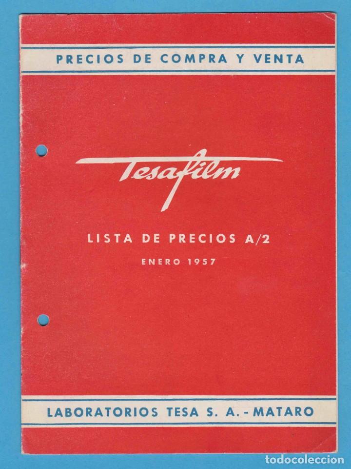 Cat&aacute;logos publicitarios: TESAFILM. LISTA DE PRECIOS A/2. ENERO 1957. LABORATORIOS TESA S.A. MATAR&Oacute;.