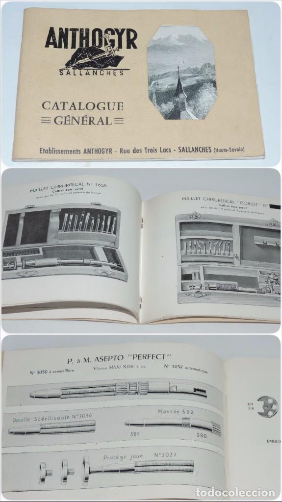 Werbekataloge: ANTIGUO CATALOGO ANTHOGYR, MATERIAL DENTISTA, MEDICO, CIRUGIA, A&Ntilde;O 1960, SALLANCHES, FRANCIA, TIENE