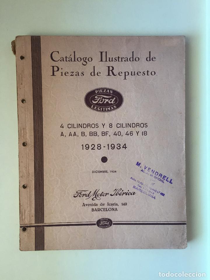 Cat&aacute;logos publicitarios: CATALOGO FORD- ILUSTRADO DE PIEZAS DE REPUESTO  1928- 1934 -     4 Y 8 CILINDROS