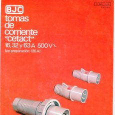 Catálogos publicitarios: BJC TOMAS DE CORRIENTE -CE UNTACT- CATALOGO FORMATO DIPTICO AÑO 1973. Lote 103877551