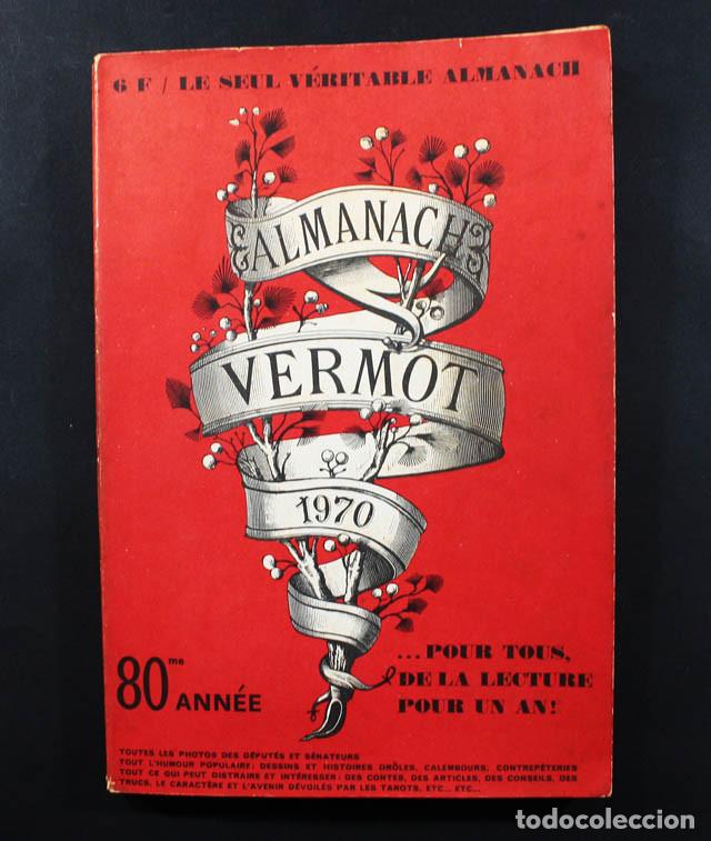 Werbekataloge: ALMANAQUE ALMANACH VERMOT 1970 358 PAGNAS, EN FRANCES