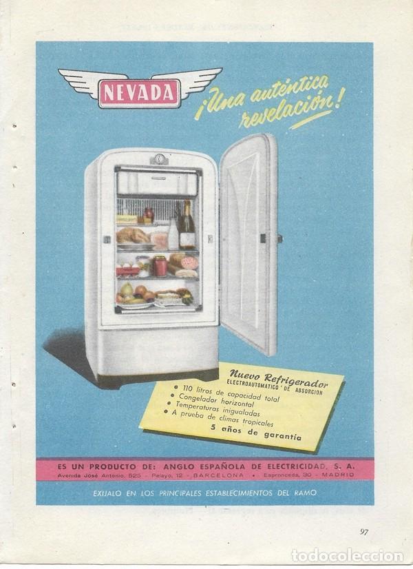Werbekataloge: PUBLICIDAD 1953 HOJA REVISTA ANUNCIO NEVERA FRIGOR&Iacute;FICO REFRIGERADOR NEVADA ANGLO ESPA&Ntilde;OLA DE ELECTR