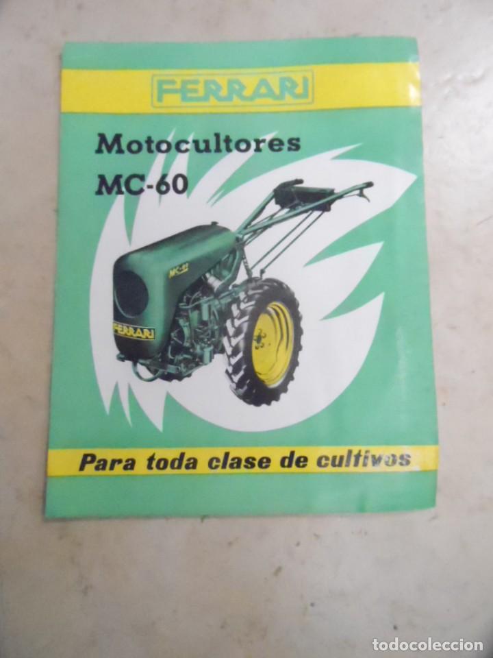 Cat&aacute;logos publicitarios: TRACTOR MOTOCULTOR FERRARI MC 60 FOLLETO CON CARACTERISTICAS TECNICAS