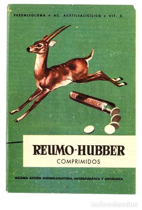 Cataloghi pubblicitari: Publicidad farmac&eacute;utica: REUMO-HUBBER COMPRIMIDOS PARA EL REUMA (A&ntilde;os 60)