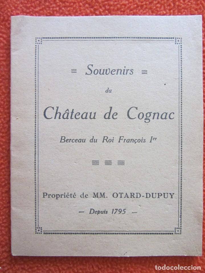Cat&aacute;logos publicitarios: souvenirs du chateau de cognac. cognac otard.dupuy