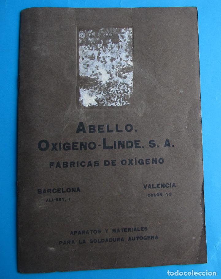 Cat&aacute;logos publicitarios: ABELL&Oacute; OX&Iacute;GENO LINDE F&Aacute;BRICAS DE OX&Iacute;GENO. APARATOS Y MATERIALES PARA LA SOLDADURA AUT&Oacute;GENA, 1929.