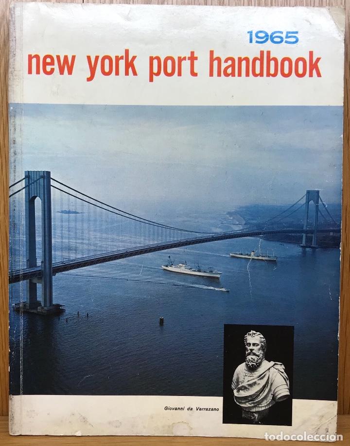 Catalogues publicitaires: New York Port Handbook - A&ntilde;o 1965 - (Toda la actividad portuaria de Nueva York - Barcos - Buques)