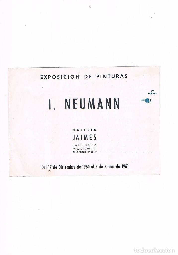 Werbekataloge: FOLLETO PUBLICIDAD EXPOSICION DE PINTURAS I. NEUMANN GALERIA JAIMES BARCELONA 1960 1961 **-