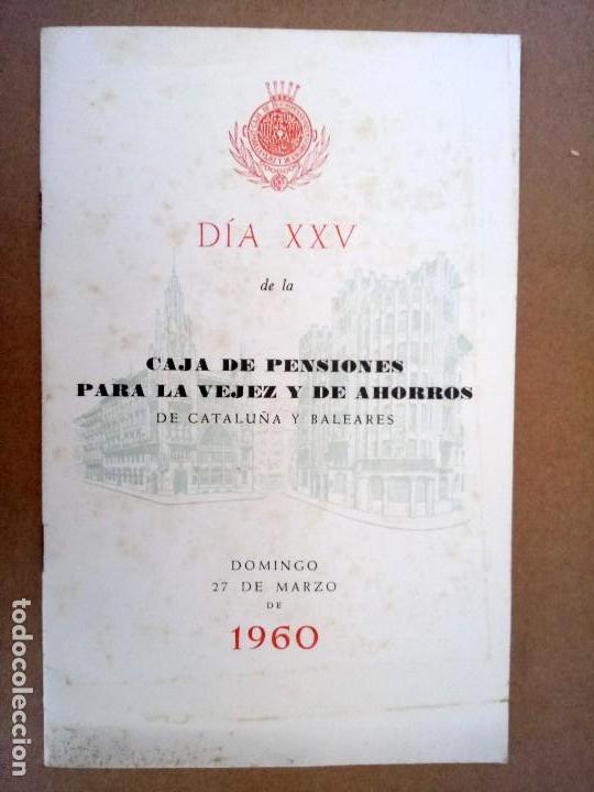 Catalogues publicitaires: FOLLETO DE 1960 DE LA CAIXA CONMEMORANDO EL D&Iacute;A XXV