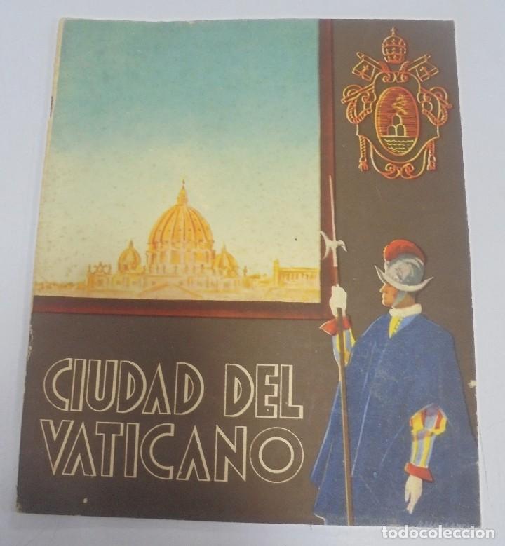 Catalogues publicitaires: GUIA DE VIAJE. CIUDAD DEL VATICANO. EDICION ESPA&Ntilde;OLA. 1940. ILUSTRADO. VER