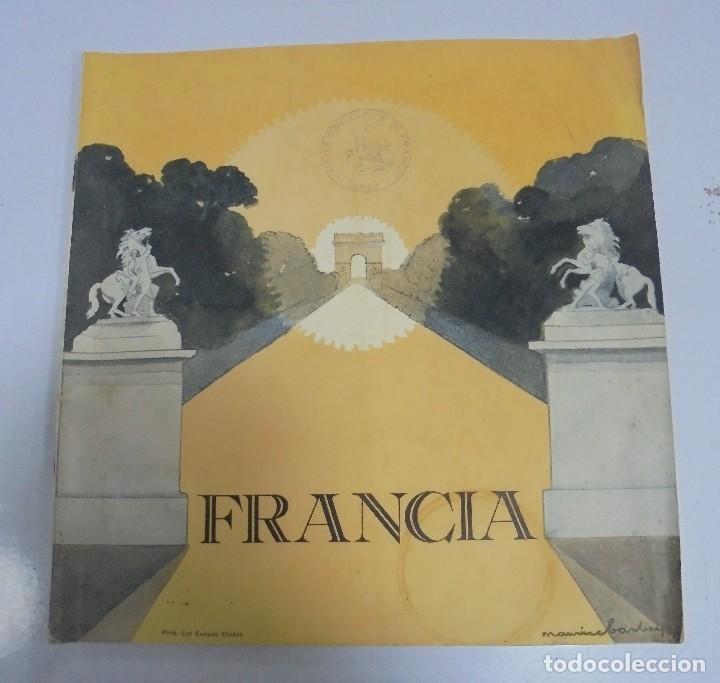 Catalogues publicitaires: GUIA DE VIAJE. FRANCIA. EDICION EN ESPA&Ntilde;OL. ILUSTRADO. CON MAPAS. VER