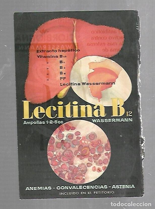 Catalogues publicitaires: PUBLICIDAD. FARMACIA. LECITINA B12. CLORBIOTINA. WASSERMANN. BARCELONA. VER