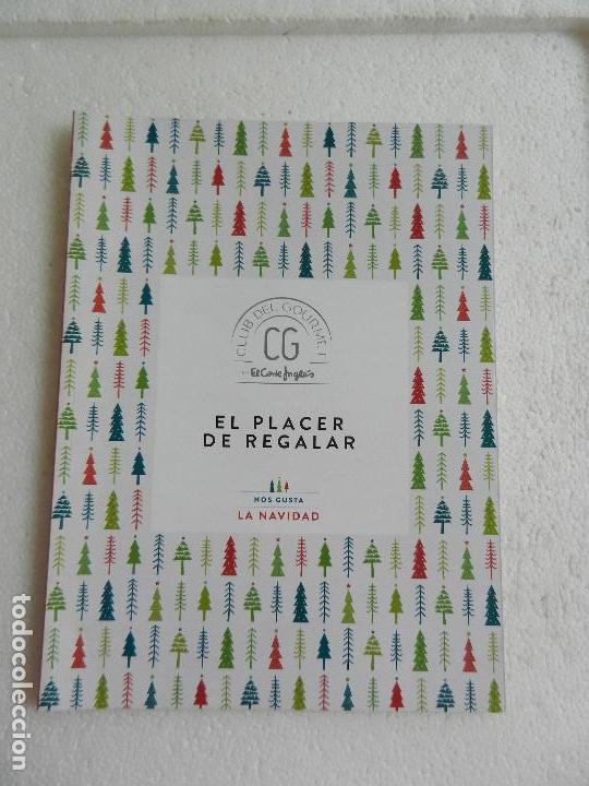 Catalogues publicitaires: EL CORTE INGLES CLUB DEL GOURMET EL PLACER DE REGALAR.