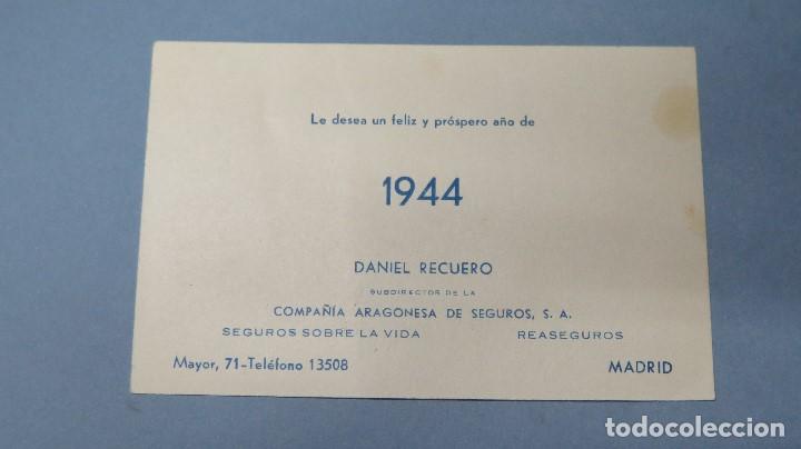 Werbekataloge: TARJETA PUBLICITARIA. FELICITACION A&Ntilde;O NUEVO. DUBDIRECTOR COMPA&Ntilde;IA ARAGONESA SEGUROS. 1944. MADRID