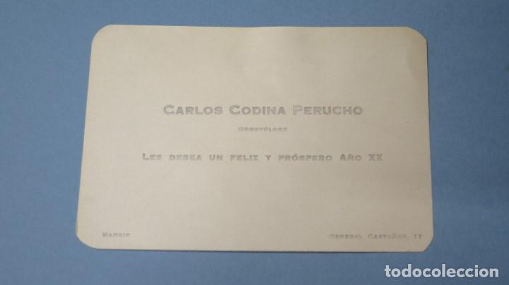 Catalogues publicitaires: TARJETA PUBLICITARIA. FELICITACION A&Ntilde;O NUEVO. CARLOS CODINA PERUCHO. ODONTOLOGO. 1920