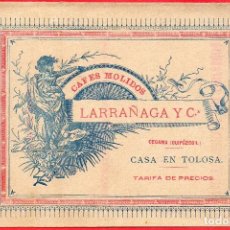 Catálogos publicitarios: TOLOSA. CAFES MOLIDOS LARRAÑAGA Y CIA. TARIFA DE PRECIOS. Lote 126862823